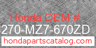 Honda 64270-MZ7-670ZD genuine part number image