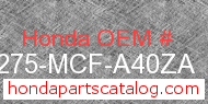 Honda 64275-MCF-A40ZA genuine part number image