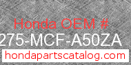 Honda 64275-MCF-A50ZA genuine part number image