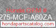 Honda 64275-MCF-A60ZA genuine part number image