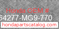 Honda 64277-MG9-770 genuine part number image