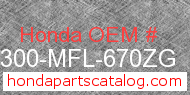 Honda 64300-MFL-670ZG genuine part number image