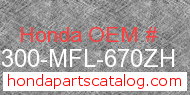 Honda 64300-MFL-670ZH genuine part number image
