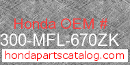Honda 64300-MFL-670ZK genuine part number image