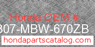 Honda 64307-MBW-670ZB genuine part number image