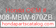 Honda 64308-MBW-670ZB genuine part number image