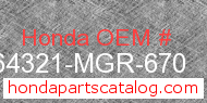 Honda 64321-MGR-670 genuine part number image