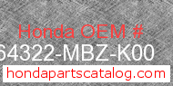 Honda 64322-MBZ-K00 genuine part number image
