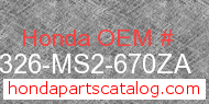 Honda 64326-MS2-670ZA genuine part number image