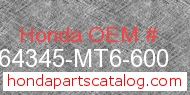 Honda 64345-MT6-600 genuine part number image