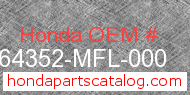 Honda 64352-MFL-000 genuine part number image