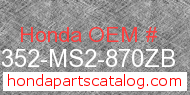 Honda 64352-MS2-870ZB genuine part number image