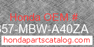 Honda 64357-MBW-A40ZA genuine part number image