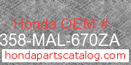 Honda 64358-MAL-670ZA genuine part number image