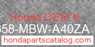 Honda 64358-MBW-A40ZA genuine part number image