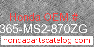 Honda 64365-MS2-870ZG genuine part number image