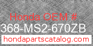 Honda 64368-MS2-670ZB genuine part number image