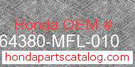 Honda 64380-MFL-010 genuine part number image
