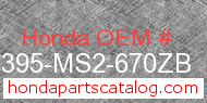 Honda 64395-MS2-670ZB genuine part number image