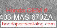 Honda 64403-MAS-670ZA genuine part number image