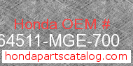 Honda 64511-MGE-700 genuine part number image