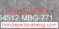 Honda 64512-MBG-771 genuine part number image