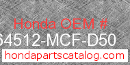 Honda 64512-MCF-D50 genuine part number image