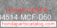 Honda 64514-MCF-D50 genuine part number image