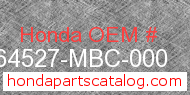 Honda 64527-MBC-000 genuine part number image