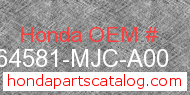 Honda 64581-MJC-A00 genuine part number image