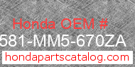 Honda 64581-MM5-670ZA genuine part number image
