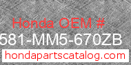 Honda 64581-MM5-670ZB genuine part number image