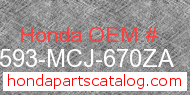 Honda 64593-MCJ-670ZA genuine part number image