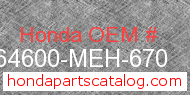 Honda 64600-MEH-670 genuine part number image