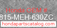 Honda 64815-MEH-630ZC genuine part number image