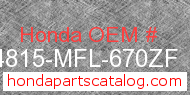Honda 64815-MFL-670ZF genuine part number image