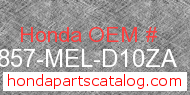 Honda 64857-MEL-D10ZA genuine part number image