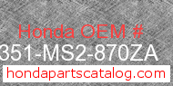 Honda 65351-MS2-870ZA genuine part number image