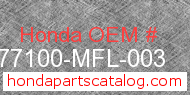 Honda 77100-MFL-003 genuine part number image