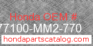 Honda 77100-MM2-770 genuine part number image