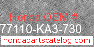 Honda 77110-KA3-730 genuine part number image