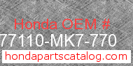 Honda 77110-MK7-770 genuine part number image