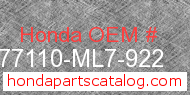 Honda 77110-ML7-922 genuine part number image