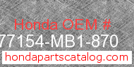 Honda 77154-MB1-870 genuine part number image