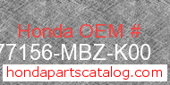 Honda 77156-MBZ-K00 genuine part number image