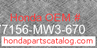 Honda 77156-MW3-670 genuine part number image