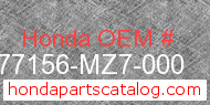 Honda 77156-MZ7-000 genuine part number image