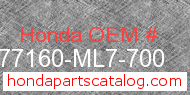 Honda 77160-ML7-700 genuine part number image