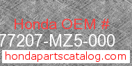 Honda 77207-MZ5-000 genuine part number image