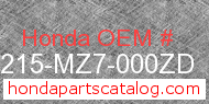 Honda 77215-MZ7-000ZD genuine part number image